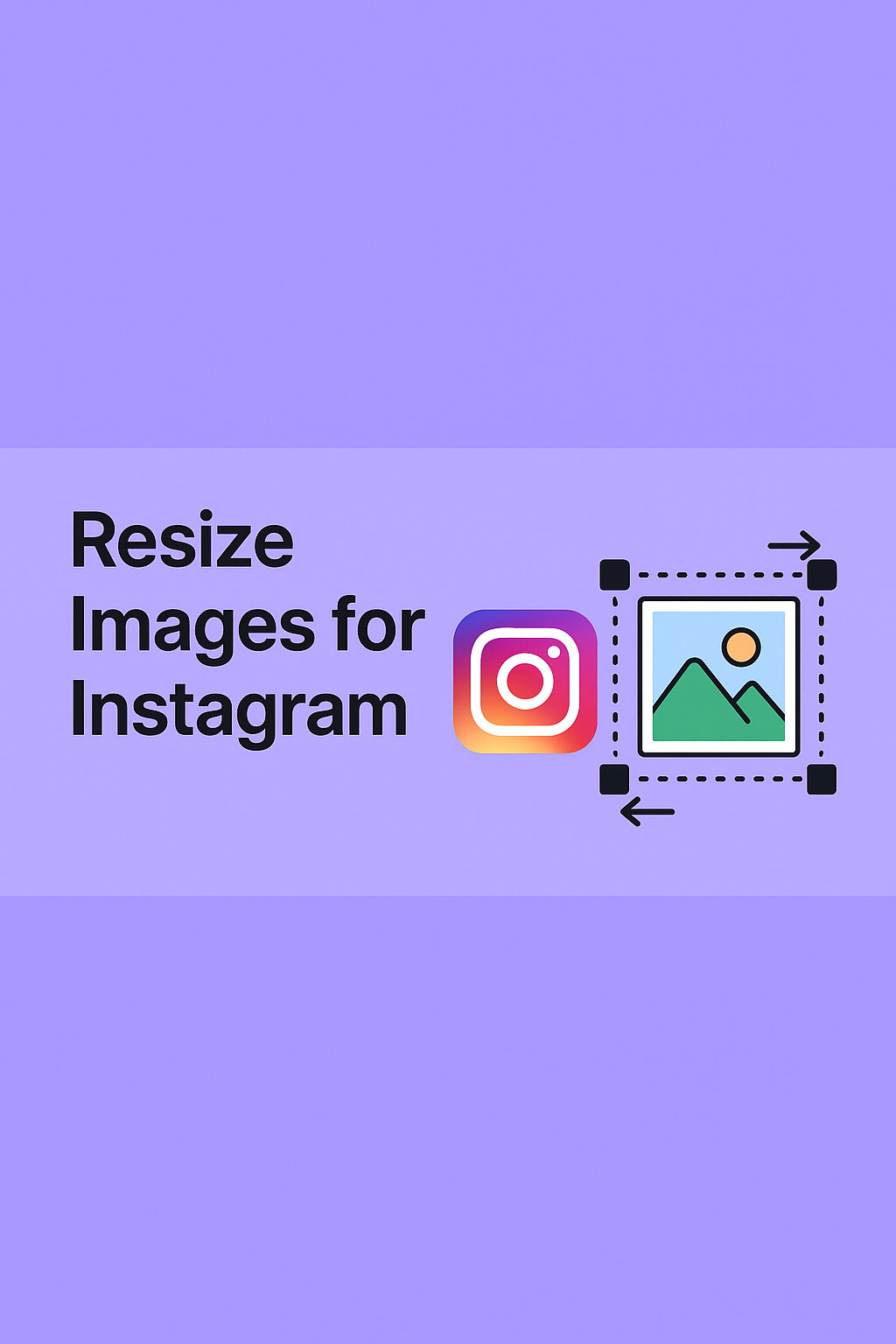 Resize Images for Instagram